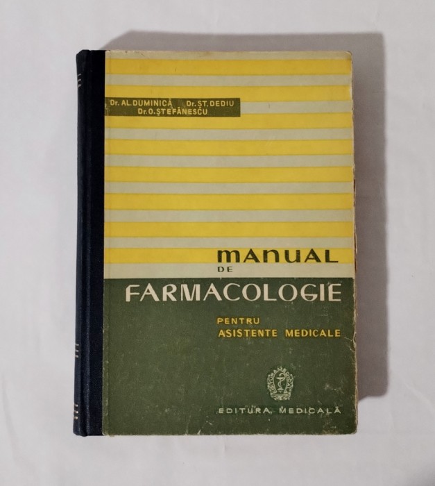 Manual de farmacologie pentru asistente medicale, Al. Duminica, 1960