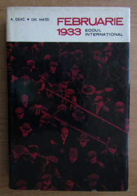 Februarie 1933 ecoul international Gheorghe Matei, Augustin Deac foto