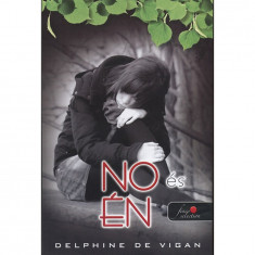 No és én - Delphine De Vigan