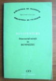 Bonaventura Itinerariul mintii in Dumnezeu editie bilingva latina-romana Elena Lazar (red.), Dinu Grama (red.)