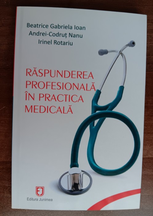 myh 310f - Ioan-Nanu - Raspunderea profesionala in practica medicala - ed 2017