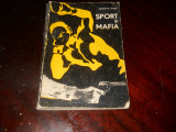 LAMBERTO ARTOLI - SPORT SI MAFIA,1985, Alta editura