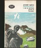 POEȚI LATINI - I. - DE LA ENNIUS P&Acirc;NĂ LA HORAȚIU - BPT