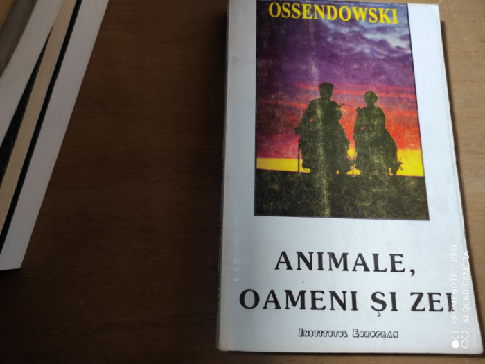 ANIMALE OAMENI SI ZEI - FERDINAND OSSENDOWSKI, ED INSTITUTUL EUROPEAN 1994, 246P