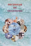 Dictionar de ergonomie - 1997 - Constantin Rosca (xx199)