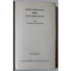 WORTERBUCH DER PSYCHOLOGIE ( DICTIONAR DE PSIHOLOGIE ) von WILHELM HEHLMANN , 1968 , TEXT IN LIMBA GERMANA