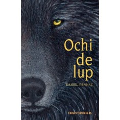 Ochi de Lup editia 2, Daniel Pennac