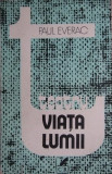 Paul Everac - Viata Lumii (1982)