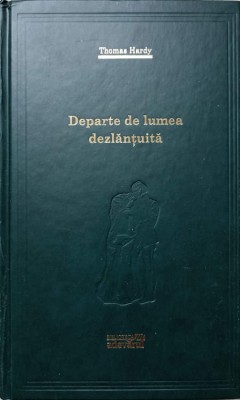 DEPARTE DE LUMEA DEZLANTUITA-THOMAS HARDY-266854 foto