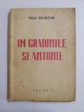 IN GRADINILE SF. ANTONIE de GALA GALACTION 1942