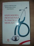 Raspunderea profesionala in practica medicala- Beatrice Gabriela Ioan, Andrei-Codrut Nanu