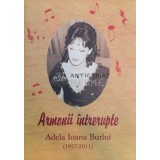 Armonii intrerupte. Adela Ioana Burlui - 2011 (@B40)