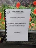 Puterea judecătorească și reforma Constituției, Fundația Horia Rusu, 2010, 143