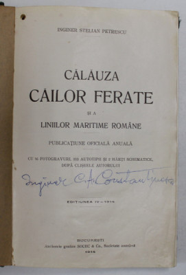CALAUZA CAILOR FERATE SI A LINIILOR MARITIME ROMANE (1914) foto