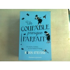 UN COUPABLE PRESQUE PARFAIT - ROBIN STEVENS (CARTE IN LIMBA FRANCEZA)
