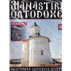 Manastiri Ortodoxe, nr. 87: Hlincea