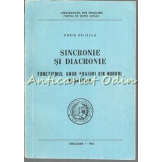 Sincronie Si Diacronie - Dorin Uritescu - Cu Autograful Autorului