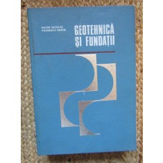 Geotehnica Si Fundatii - Maior Nicolae, Paunescu Marin