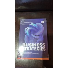 Business Strategies - Sorin Anagnoste