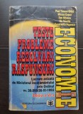 ECONOMIE Teste * Probleme * Rezolvări * Răspunsuri - Paul Tănase Ghiță, Mircea Coșea, Dan Nițescu