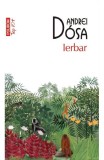 Cumpara ieftin Ierbar Top 10+ Nr 474, Andrei Dosa - Editura Polirom