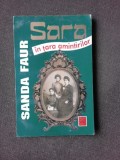 SARA IN TARA AMINTIRILOR SANDA FAUR - AUTOGRAF 2002