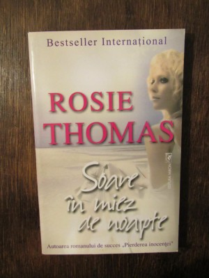 Soare &amp;icirc;n miez de noapte - Rosie Thomas foto