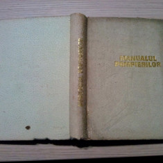 MANUALUL POMPIERILOR - Tatu Pamfil, Ciuca Stefan - 1972, 443 p.