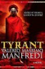 Valerio Massimo Manfredi - Tyrant
