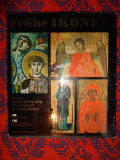Fruhe ikonen / icoane timpurii - Sinai , Grecia , Bulgaria ,Iugoslavia