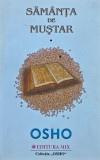Cumpara ieftin Samanta de mustar. Comentarii la Evanghelia a Cincea a Sfantului Toma - 2006 - Bhagwan Rajneesh (@K20)