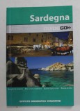 SARDEGNA - GUIDE GO - TUTTTI I COLORI DEL VIAGGIO , 2009