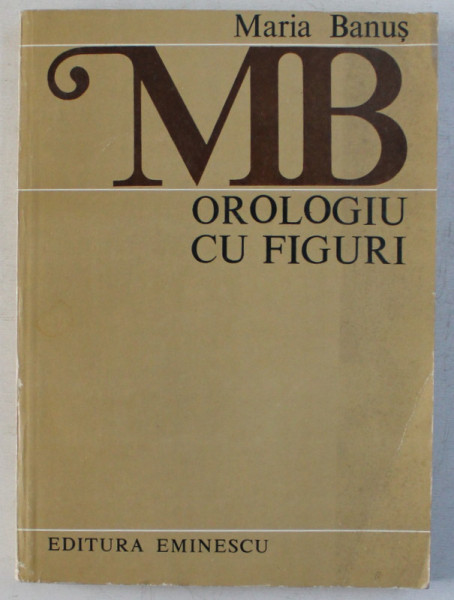 MB , OROLOGIU CU FIGURI de MARIA BANUS , 1984