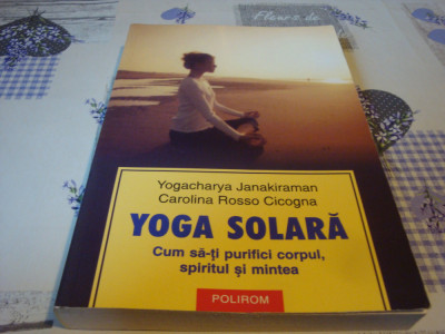 Janakiraman / Cicogna - Yoga solara - Polirom 2005 foto