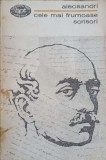 Cele Mai Frumoase Scrisori - Vasile Alecsandri, Minerva 1972, BPT, Romana, 460 Pagini