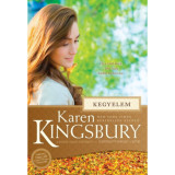 Kegyelem - A Baxter csal&aacute;d t&ouml;rt&eacute;nete - Elsősz&uuml;l&ouml;tt-sorozat 2. k&ouml;tet - Karen Kingsbury