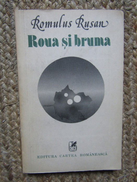 Roua si bruma - Romulus Rusan