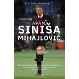 Ap&aacute;m, Sinisa Mihajlovic - Viktorija Mihajlovic