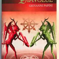 Diavolul, Giovanni Papini, Ezoterism, Istorie, Crestinism, 2009
