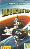 Lumea de dincolo de timp - Larry Niven