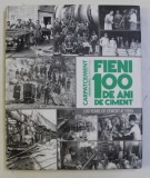 FIENI - 100 DE ANI DE CIMENT / 100 YEARS OF CIMENT AT FIENI , 2014 *PREZINTA HALOURI DE APA