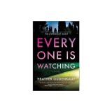 Everyone Is Watching