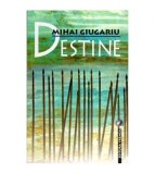 Mihai Giugariu - Destine - 116461