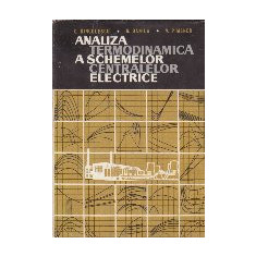 Analiza Termodinamica a Schemelor Centralelor Electrice