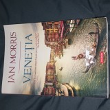Venetia - Jan Morris, Polirom