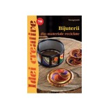 Bijuterii din materiale reciclate