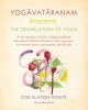 Yogavataranam: The Translation of Yoga: A New Approach to Sanskrit