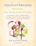 Yogavataranam: The Translation of Yoga: A New Approach to Sanskrit