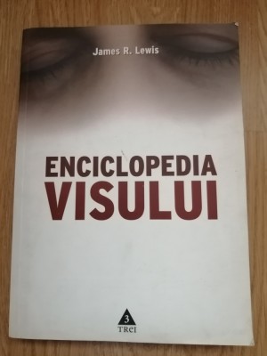Enciclopedia visului - James R. Lewis : 2006 foto