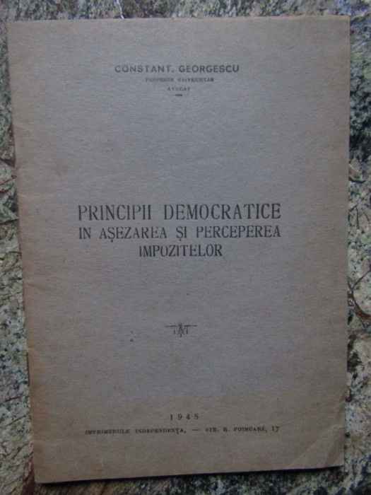 PRINCIPII DEMOCRATICE IN ASEZAREA SI PERCEPEREA IMPOZITELOR GEORGESCU AUTOGRAF